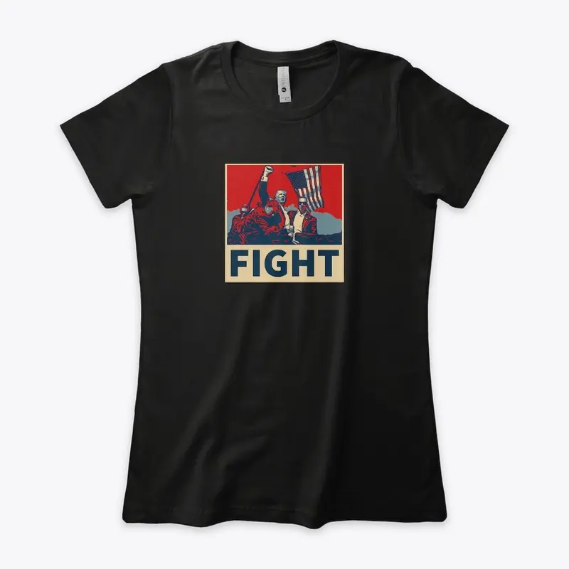 Fight for TRUMP!